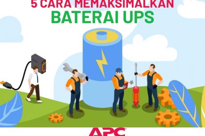 5 cara memaksimalkan baterai UPS
