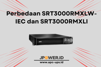 Perbedaan SRT3000RMXLW-IEC dan SRT3000RMXLI