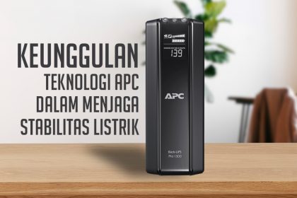 keunggulan UPS APC keunggulan UPS APC